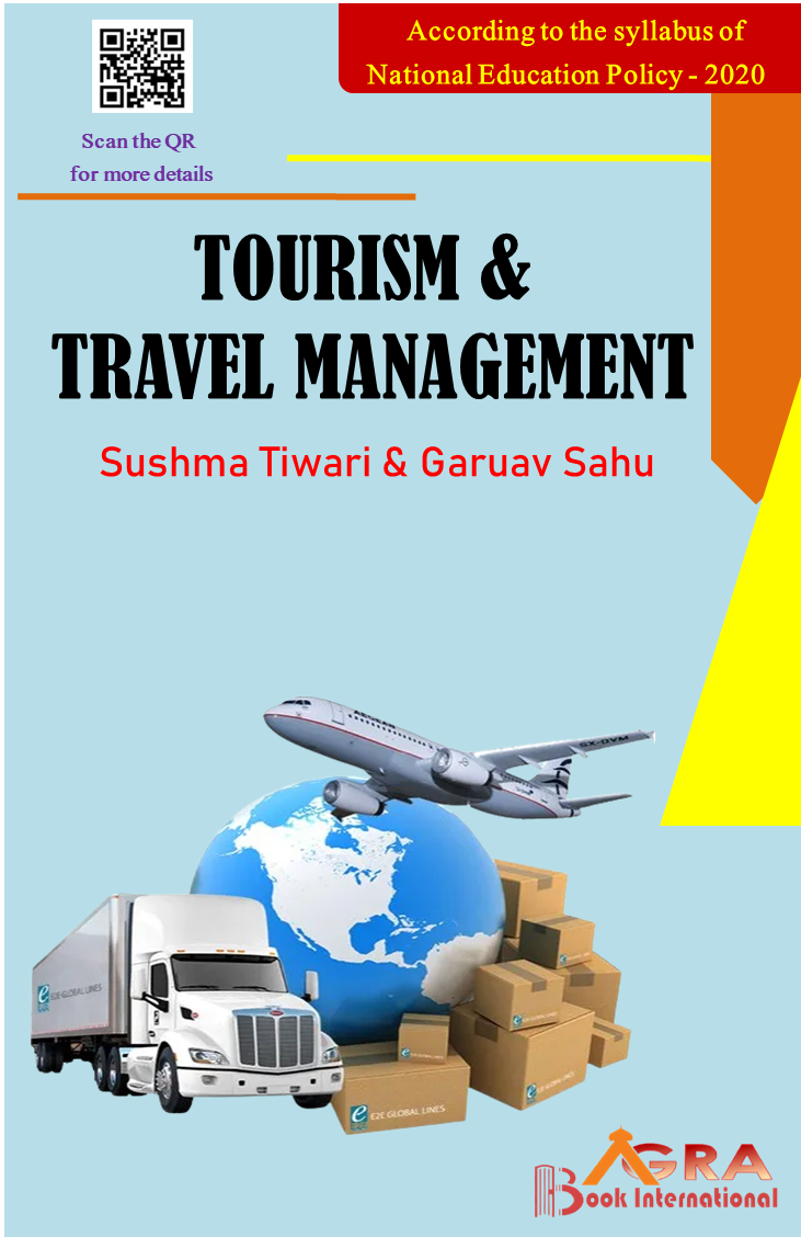 Tourism and Travel Management by Dr. Gaurav Sahu and Sushma Tiwari